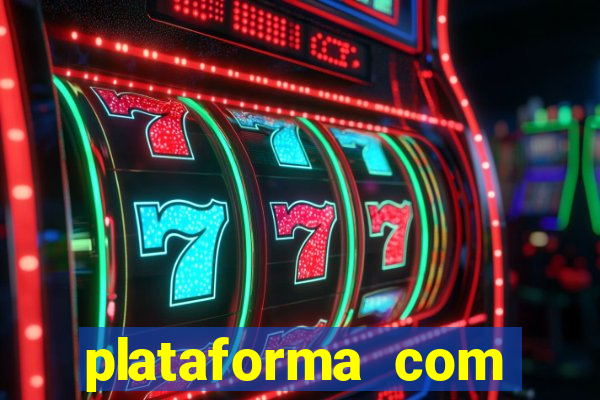 plataforma com deposito minimo de 5 reais